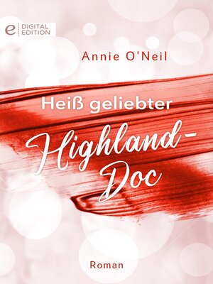 cover image of Heiß geliebter Highland-Doc